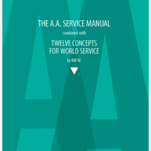 The A.A. Service Manual/Twelve Concepts for World Service 2021-2023